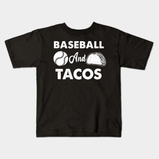 Baseball And Tacos Kids T-Shirt